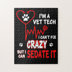 Vet Tech Can_t Fix Crazy T Shirt Puzzle