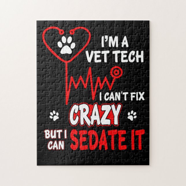 Vet Tech Can_t Fix Crazy T Shirt Puzzle (Vertikal)