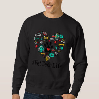 Vet Tech Life Veterinary Technician Student Paw Pr Sweatshirt