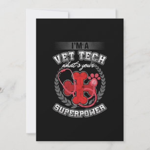 Vet Tech Superpower Veterinarians Animal Care Vete Einladung