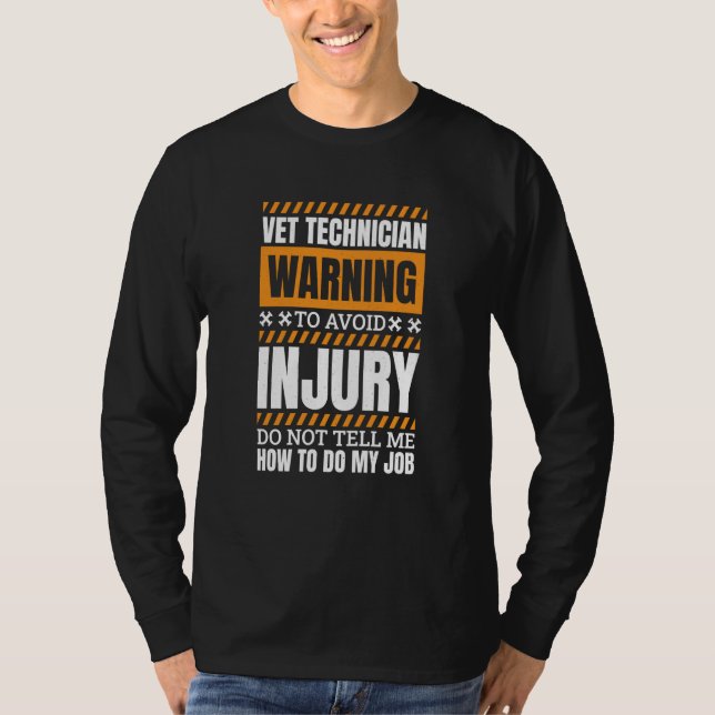 Vet Technician for Veterinarians Veterinarian  1 T-Shirt (Vorderseite)