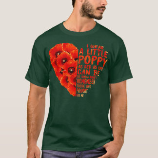 Veteran Day Lest We Vergessen Red Poppy Blume USA  T-Shirt