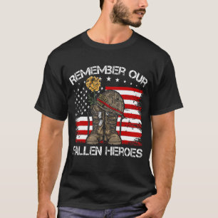 Veteran Day Sprichwort Zitat erinnern an unseren g T-Shirt