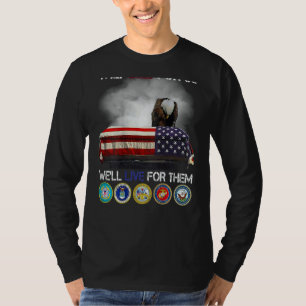 Veteran, den sie für uns gestorben sind, werden wi T-Shirt