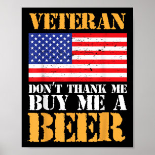 Veteran Dont Vielen Dank kaufen Me Beer Memorial V Poster
