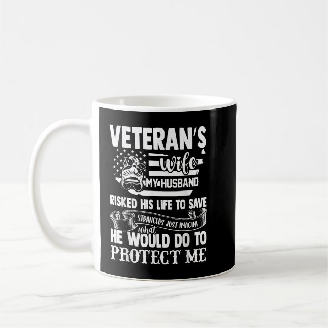 Veteran Ehefrau Army Husband Soldier Sprichwort Co Kaffeetasse (Links)