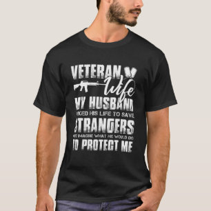 Veteran Ehefrau Militärischer Mann Soldier Proud A T-Shirt