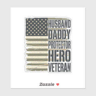 Veteran Ehemann Daddy Beschützer Held Flagge Shirt Aufkleber
