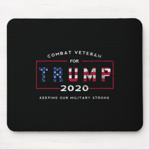 Veteran für Trump 2020&#; - Behalt unseren Militär Mousepad