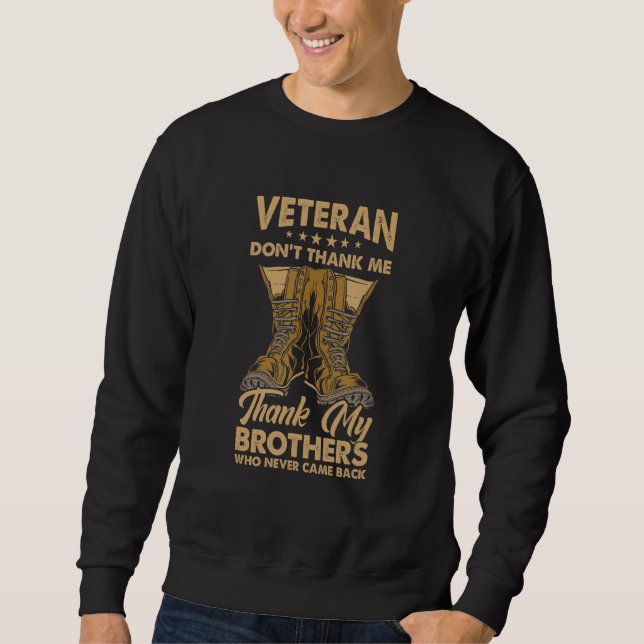 Veteran-Kampfstiefel, die nie zurückkamen Sweatshirt (Vorderseite)