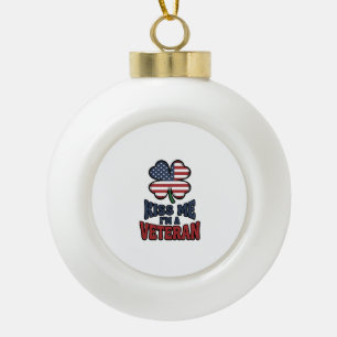 Veteran Küss Mich Patriotischer Klee Vintage-Shirt Keramik Kugel-Ornament