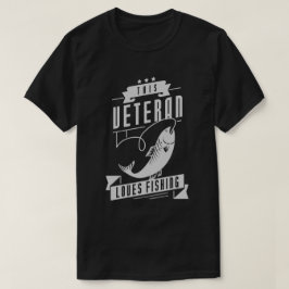 Veteran Lieben Fischerei T-Shirt