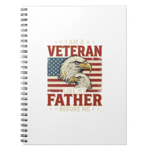 Veteran Like My Father Before Me Eagle T-Shirt_1 Notizblock