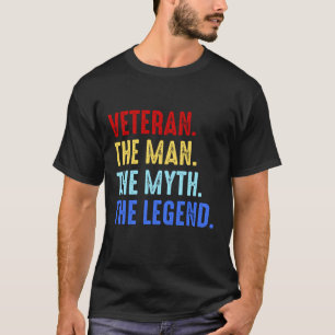 Veteran Man Myth Legend Soldier Veterans Geschenk T-Shirt