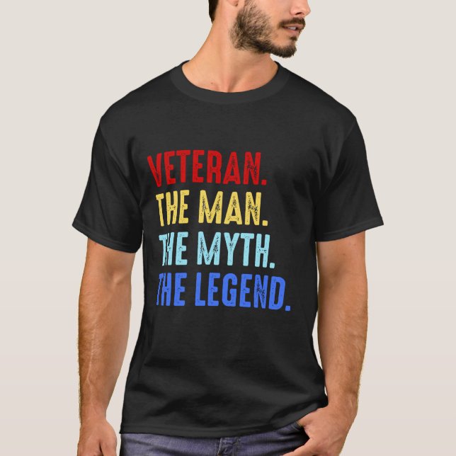Veteran Man Myth Legend Soldier Veterans Geschenk T-Shirt (Vorderseite)