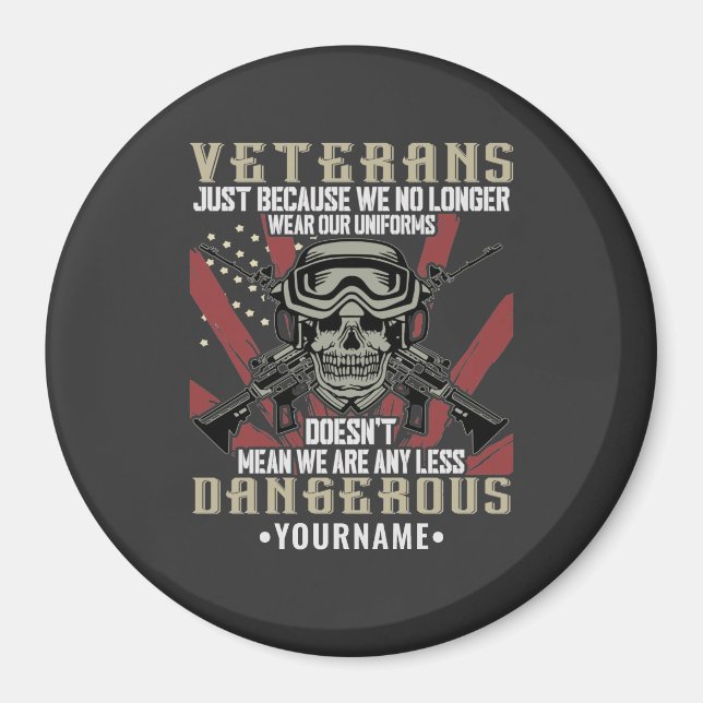 Veteran Patriotic USA Funny Spaß Magnet (Vorne)