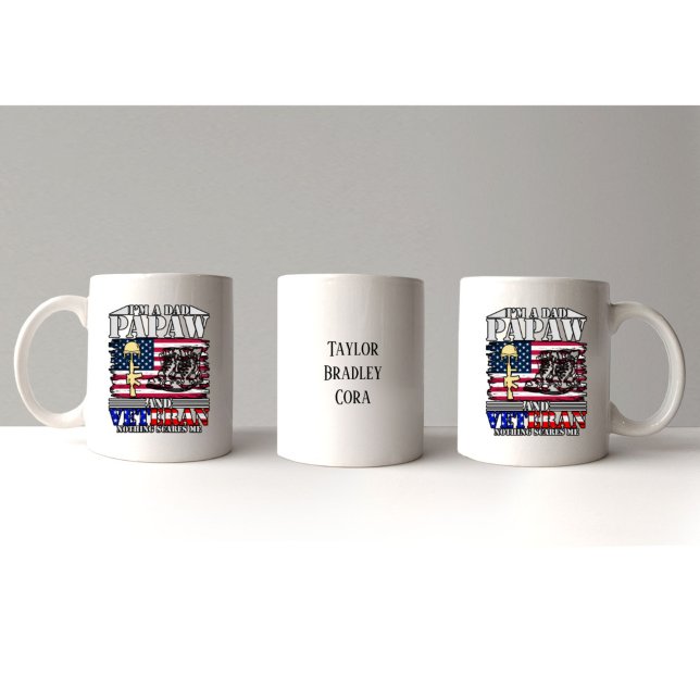 Veteran Vater Papaw Nothing Scares Me Customizable Tasse (Veteran Dad Papaw Nothing Scares Me Customizable Mug
)