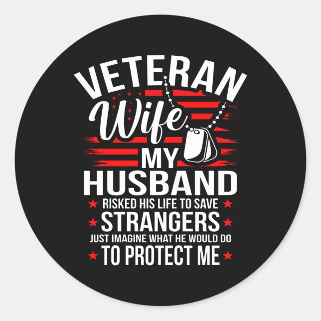 Veteran Wife My Husband Veterans Day Runder Aufkleber (Vorderseite)