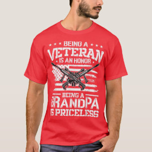 Veteran zu sein ist eine Ehre, Opa zu sein, ist Pr T-Shirt