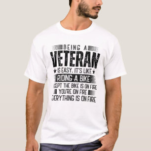 Veteran zu sein ist einfach T-Shirt