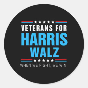 Veteranen für Harris Wheimer 2024, wenn wir kämpfe Runder Aufkleber