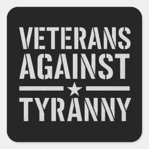 Veteranen gegen Tyrannei – Militär-Schablone Wider Quadratischer Aufkleber