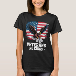 Veteranen Keine Könige Amerikanischer Adler  T-Shirt