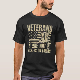 Veteranen sind keine Schläger oder Verlierer im Sh T-Shirt