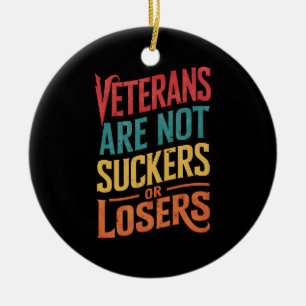 Veteranen sind keine Trottel oder Verlierer Trump- Keramik Ornament