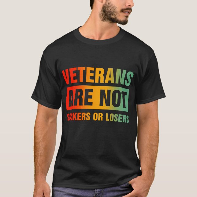 Veteranen sind weder Schläger noch Verlierer T-Shirt (Vorderseite)