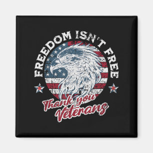 Veteranen-Tag Freiheit ist nicht danke Vet patriot Magnet