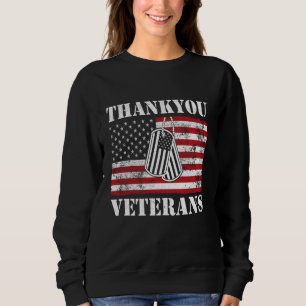 Veteranen Tag Vielen Dank Veteranen American Flag Sweatshirt