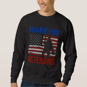 Veteranen Tag Vielen Dank Veteranen für Frauen Män Sweatshirt