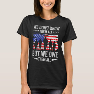 Veteranen Tag wir ihnen schulden Patriotische Vete T-Shirt