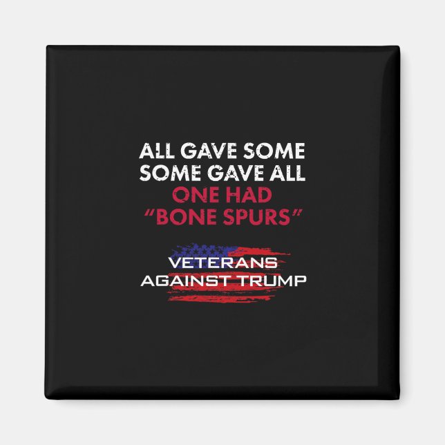 Veterans Anti-trump Draft Dodger Bone Spurs For Ve Magnet (Vorne)