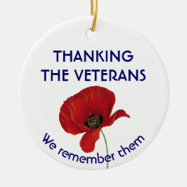 VETERANS wir erinnern sie Mohn Keramik Ornament