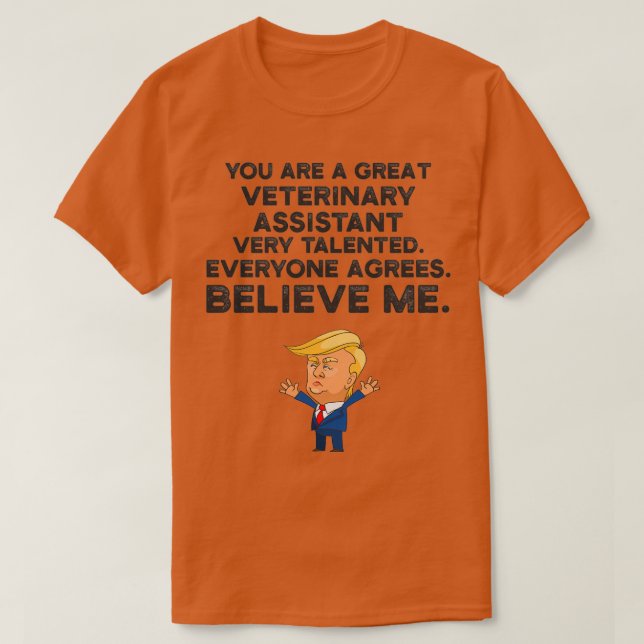 Veterinär-Assistent Funny Trump T-Shirt (Design vorne)