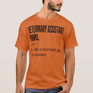 VETERINÄRHILFE Mädchen wie ein normales Mädchen, a T-Shirt