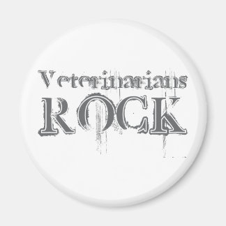 Veterinarians Rock Magnet