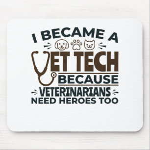 Veterinärwesen, weil Tierärzte auch Helden brauche Mousepad