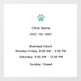 Veterinary Clinic Hours Window Cling Fensteraufkleber