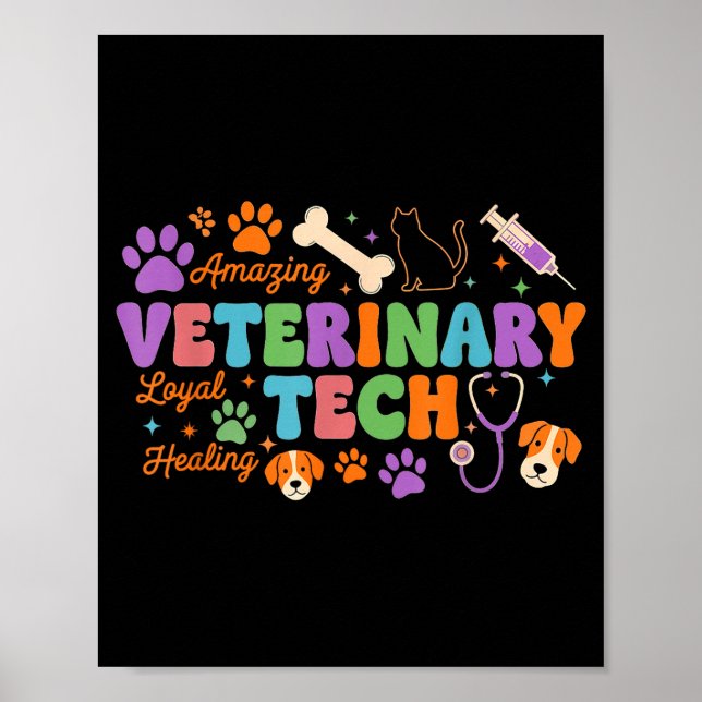 Veterinary Technician - Vet Tech Veterinarian Appr Poster (Vorne)