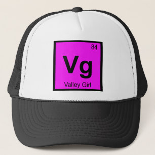 Vg - Valley Girl Chemie Periodensystem Symbol Truckerkappe