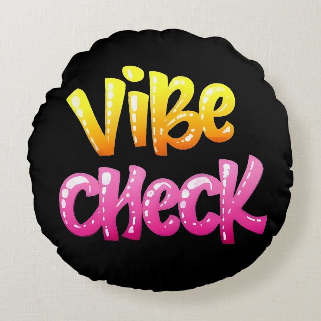 Vibe Karo Cool Meme Rundes Kissen (Vorderseite)