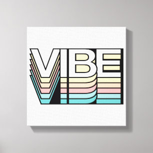 Vibe Retro Ästhetik Moderne Mood Typografie Leinwanddruck