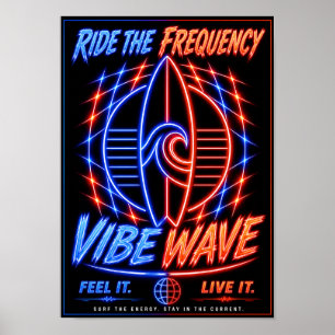 Vibe Wave Neon Surf Poster – Retro Synthwave-Ästhe