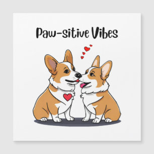 Vibes Corgis in Liebe Magnetkarte