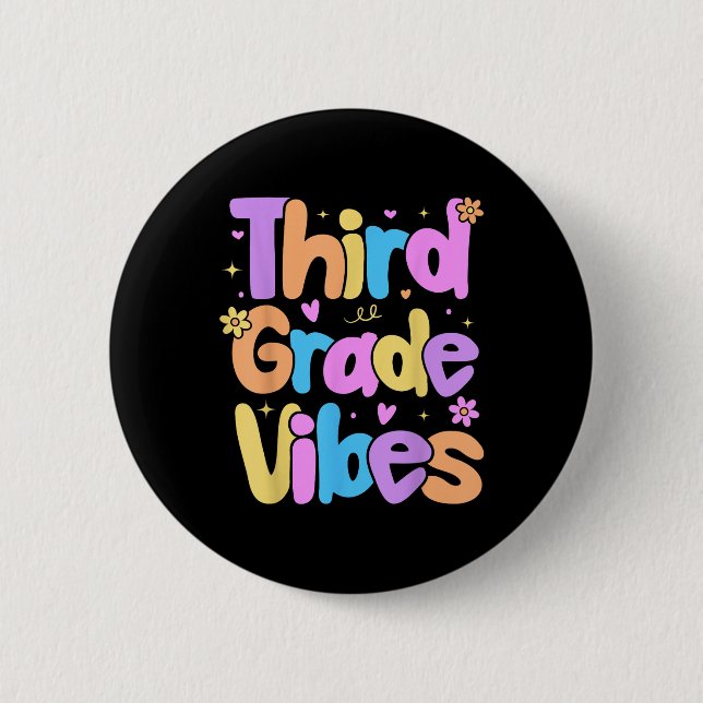 Vibes der dritten Klasse Kinder zurück in die Schu Button (Vorderseite)