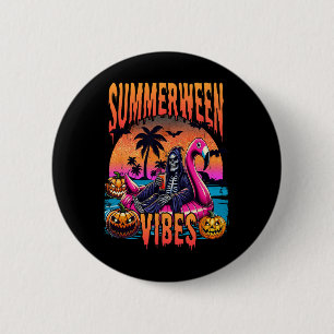 Vibes Halloween Sommerurlaub Skelett Float Button