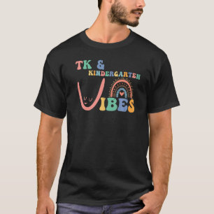 Vibes im Kindergarten zurück TK-Lehrer Übergangs-K T-Shirt